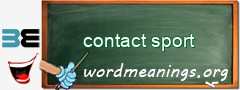 WordMeaning blackboard for contact sport